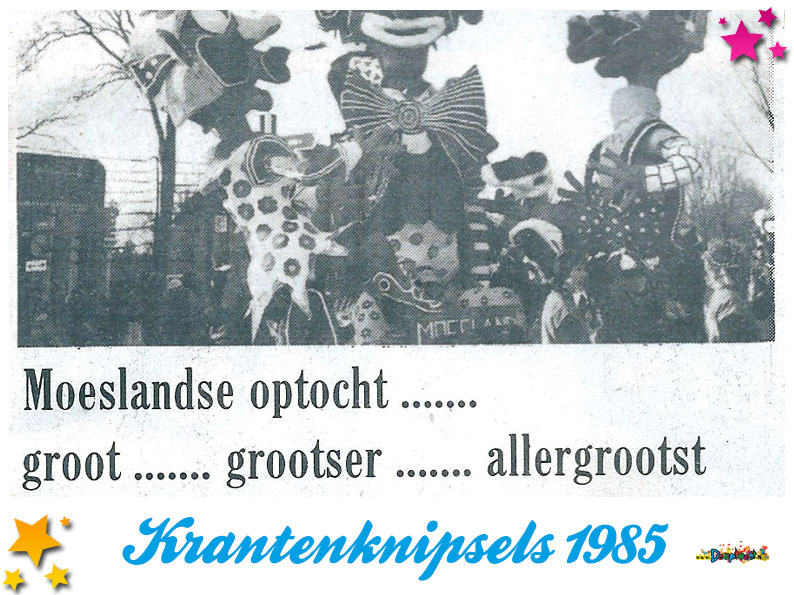 Krantenknipsels Moesland 1985