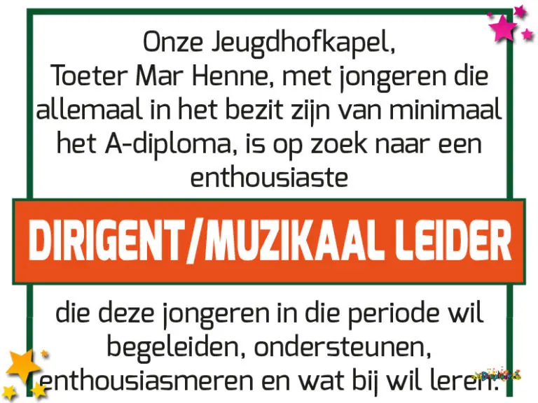 Toeter Mar Henne zoekt een dirigent!